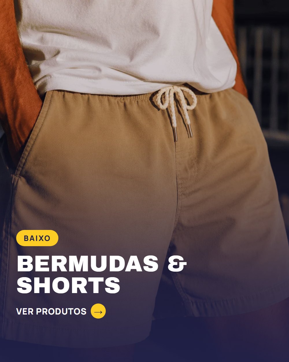 Bermudas & Shorts